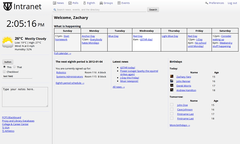 The Intranet 3 interface has a few intraboxes down the side, showing the time, weather, scratchpad, and useful links.  The home view shows a calendar for the week, and then columns for eighth period, latest news, and birthdays.  The top bar has links with icons and text labels for news, polls, eighth period, groups, events, preferences, and log out.