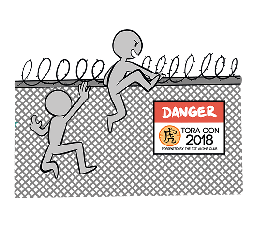Cheating Death characters climb over a fence with a sign that says, Danger, Tora-Con 2018, Presented by the RIT Anime Club.