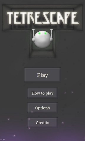 The title screen has the robot in the glowing TetrEscape logo, stone buttons for Play, How To Play, Options, and Credits, and purple embers rising from the bottom.